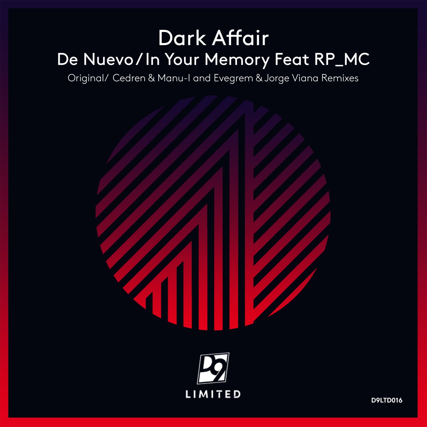 Dark Affair – De Nuevo // in Your Memory [D9LTD016]